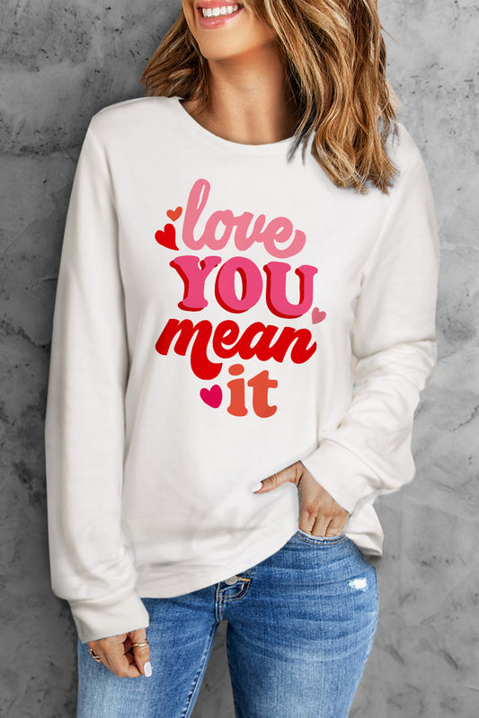 LOVE YOU MEAN IT Sudadera de manga larga con cuello redondo