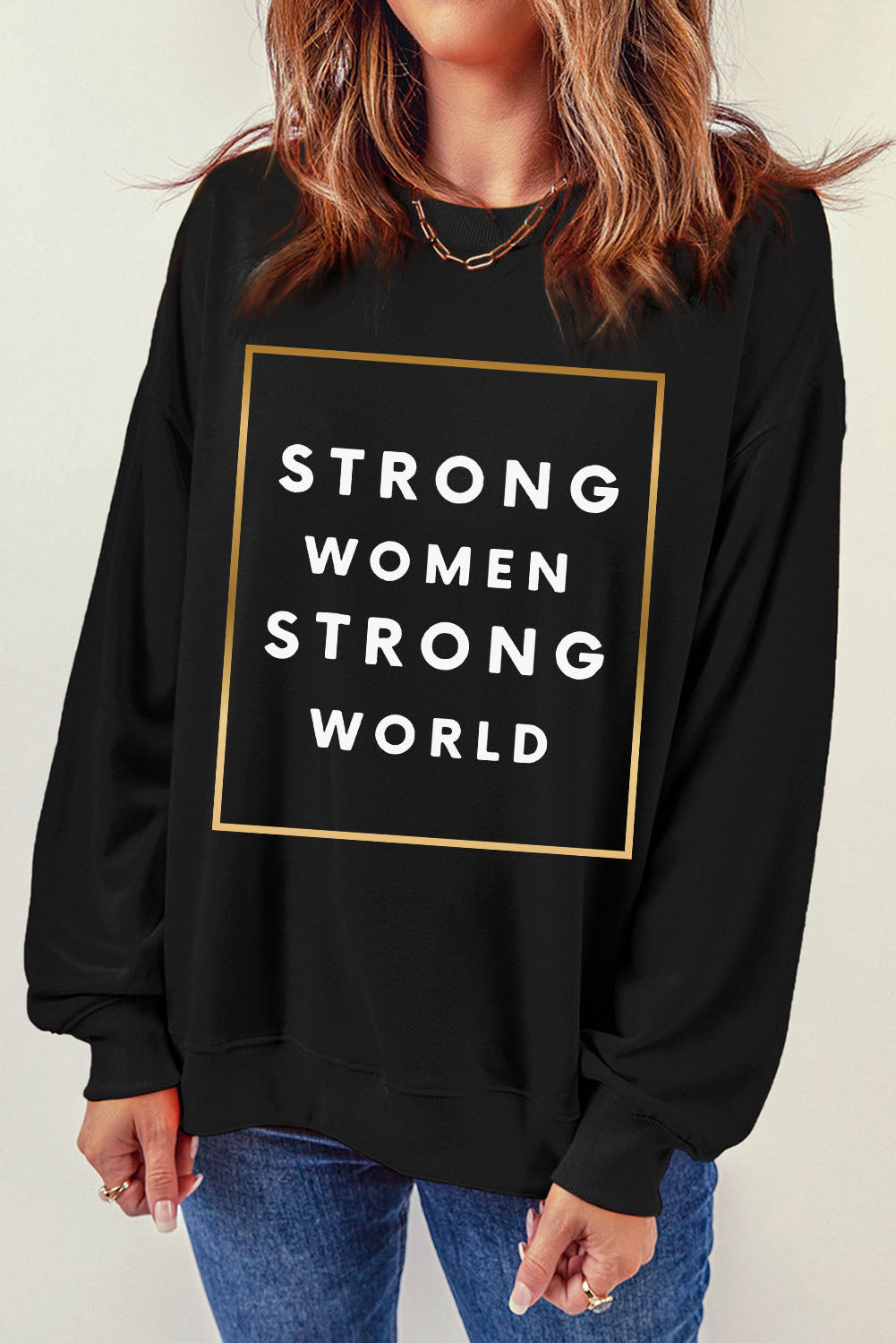 STRONG WOMEN STRONG WORLD Sudadera estampada con hombros caídos